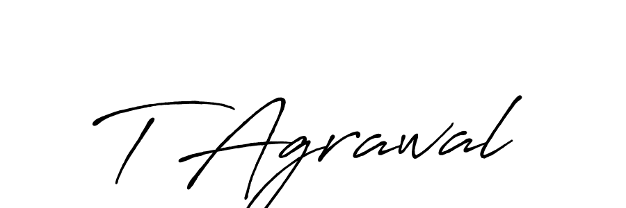 You should practise on your own different ways (Antro_Vectra_Bolder) to write your name (T Agrawal) in signature. don't let someone else do it for you. T Agrawal signature style 7 images and pictures png