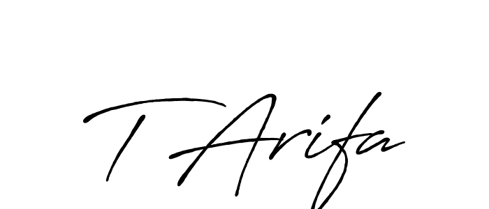 Create a beautiful signature design for name T Arifa. With this signature (Antro_Vectra_Bolder) fonts, you can make a handwritten signature for free. T Arifa signature style 7 images and pictures png