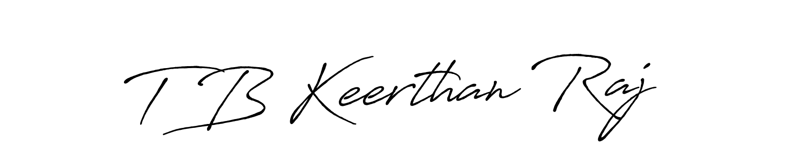 Make a beautiful signature design for name T B Keerthan Raj. With this signature (Antro_Vectra_Bolder) style, you can create a handwritten signature for free. T B Keerthan Raj signature style 7 images and pictures png