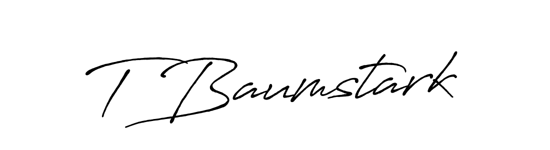 Use a signature maker to create a handwritten signature online. With this signature software, you can design (Antro_Vectra_Bolder) your own signature for name T Baumstark. T Baumstark signature style 7 images and pictures png