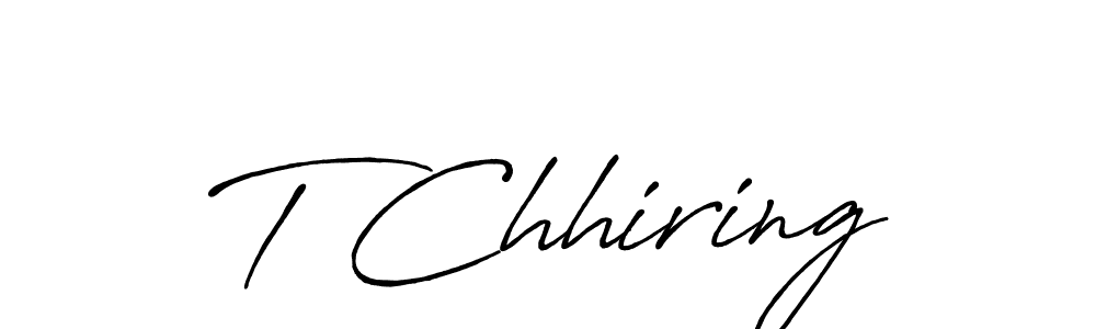 It looks lik you need a new signature style for name T Chhiring. Design unique handwritten (Antro_Vectra_Bolder) signature with our free signature maker in just a few clicks. T Chhiring signature style 7 images and pictures png