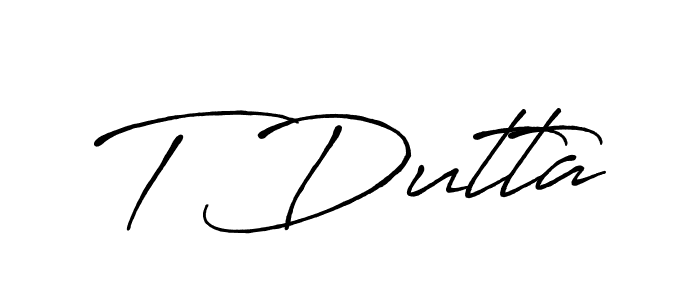 Make a beautiful signature design for name T Dutta. With this signature (Antro_Vectra_Bolder) style, you can create a handwritten signature for free. T Dutta signature style 7 images and pictures png