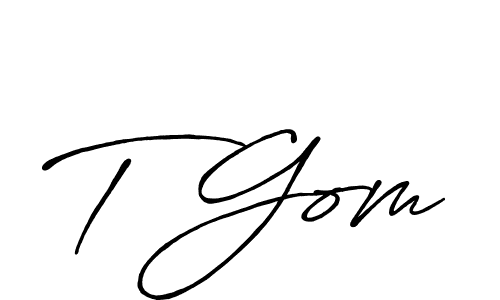 Antro_Vectra_Bolder is a professional signature style that is perfect for those who want to add a touch of class to their signature. It is also a great choice for those who want to make their signature more unique. Get T Gom name to fancy signature for free. T Gom signature style 7 images and pictures png