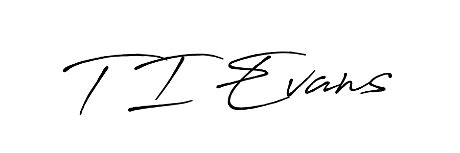 How to make T I Evans name signature. Use Antro_Vectra_Bolder style for creating short signs online. This is the latest handwritten sign. T I Evans signature style 7 images and pictures png