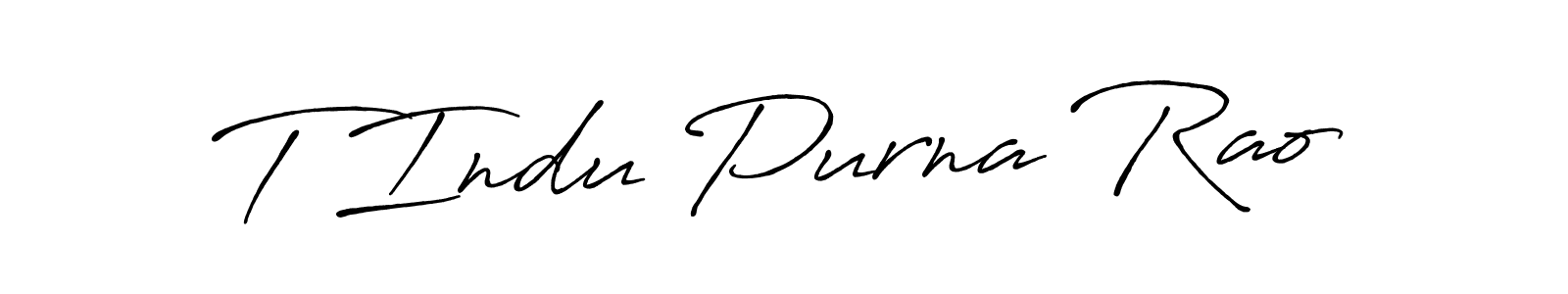 T Indu Purna Rao stylish signature style. Best Handwritten Sign (Antro_Vectra_Bolder) for my name. Handwritten Signature Collection Ideas for my name T Indu Purna Rao. T Indu Purna Rao signature style 7 images and pictures png