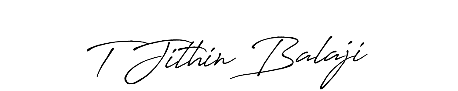 Design your own signature with our free online signature maker. With this signature software, you can create a handwritten (Antro_Vectra_Bolder) signature for name T Jithin Balaji. T Jithin Balaji signature style 7 images and pictures png