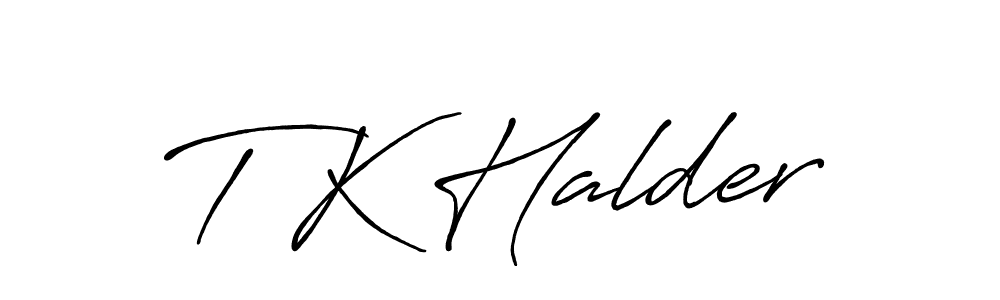 Create a beautiful signature design for name T K Halder. With this signature (Antro_Vectra_Bolder) fonts, you can make a handwritten signature for free. T K Halder signature style 7 images and pictures png