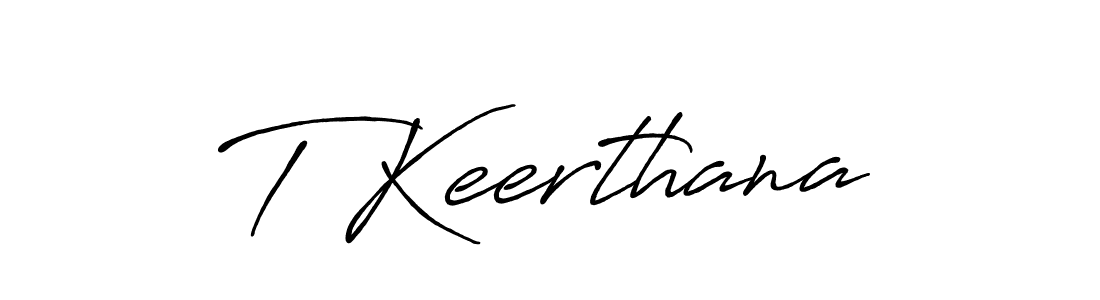 Make a beautiful signature design for name T Keerthana. With this signature (Antro_Vectra_Bolder) style, you can create a handwritten signature for free. T Keerthana signature style 7 images and pictures png