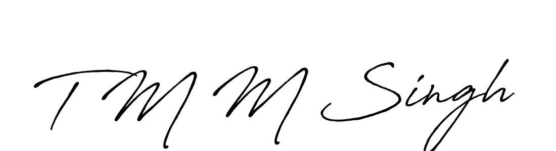 Also You can easily find your signature by using the search form. We will create T M M Singh name handwritten signature images for you free of cost using Antro_Vectra_Bolder sign style. T M M Singh signature style 7 images and pictures png