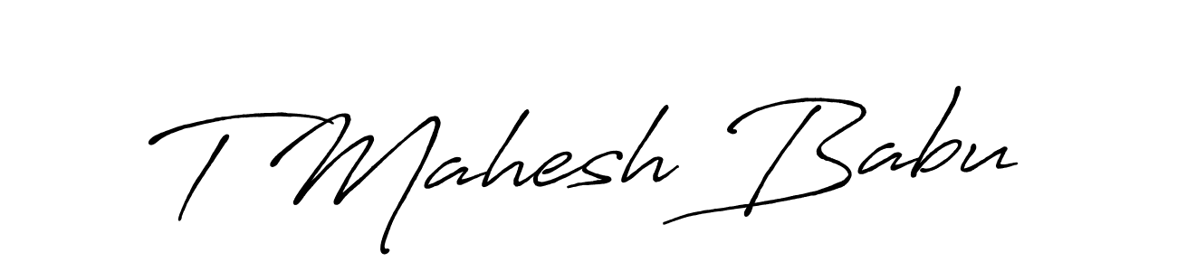 Design your own signature with our free online signature maker. With this signature software, you can create a handwritten (Antro_Vectra_Bolder) signature for name T Mahesh Babu. T Mahesh Babu signature style 7 images and pictures png