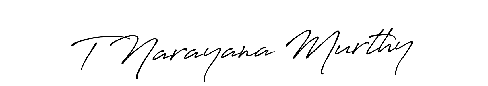 Use a signature maker to create a handwritten signature online. With this signature software, you can design (Antro_Vectra_Bolder) your own signature for name T Narayana Murthy. T Narayana Murthy signature style 7 images and pictures png