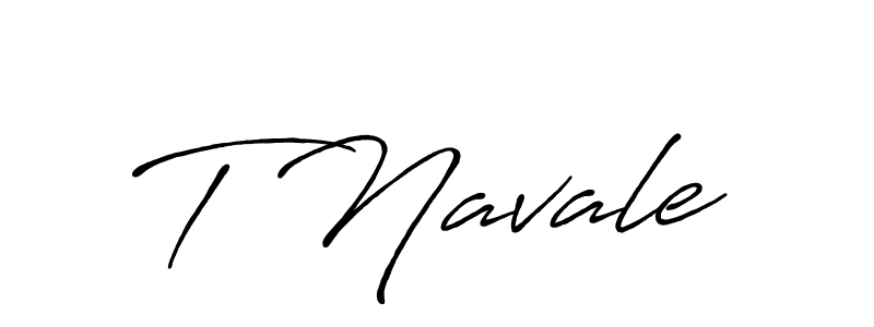 Make a beautiful signature design for name T Navale. With this signature (Antro_Vectra_Bolder) style, you can create a handwritten signature for free. T Navale signature style 7 images and pictures png