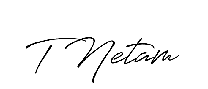 Once you've used our free online signature maker to create your best signature Antro_Vectra_Bolder style, it's time to enjoy all of the benefits that T Netam name signing documents. T Netam signature style 7 images and pictures png