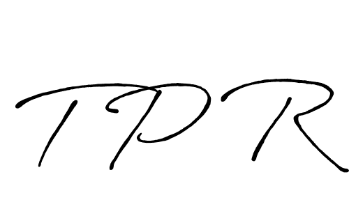 You should practise on your own different ways (Antro_Vectra_Bolder) to write your name (T P R) in signature. don't let someone else do it for you. T P R signature style 7 images and pictures png