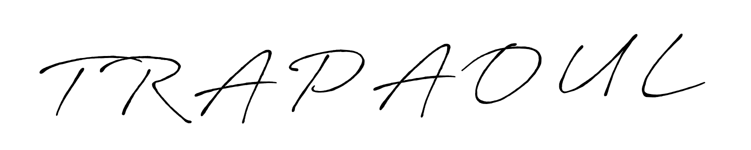 Check out images of Autograph of T R A P A O U L name. Actor T R A P A O U L Signature Style. Antro_Vectra_Bolder is a professional sign style online. T R A P A O U L signature style 7 images and pictures png