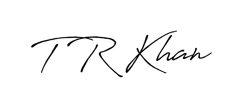 It looks lik you need a new signature style for name T R Khan. Design unique handwritten (Antro_Vectra_Bolder) signature with our free signature maker in just a few clicks. T R Khan signature style 7 images and pictures png
