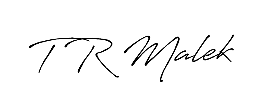 T R Malek stylish signature style. Best Handwritten Sign (Antro_Vectra_Bolder) for my name. Handwritten Signature Collection Ideas for my name T R Malek. T R Malek signature style 7 images and pictures png