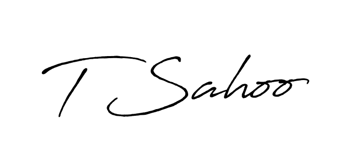 You should practise on your own different ways (Antro_Vectra_Bolder) to write your name (T Sahoo) in signature. don't let someone else do it for you. T Sahoo signature style 7 images and pictures png