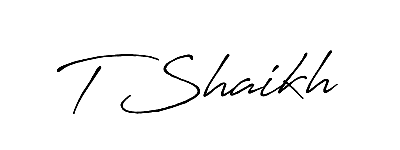 Design your own signature with our free online signature maker. With this signature software, you can create a handwritten (Antro_Vectra_Bolder) signature for name T Shaikh. T Shaikh signature style 7 images and pictures png