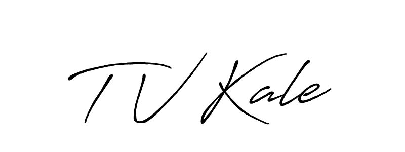 Also we have T V Kale name is the best signature style. Create professional handwritten signature collection using Antro_Vectra_Bolder autograph style. T V Kale signature style 7 images and pictures png