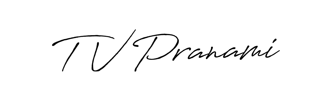 How to make T V Pranami name signature. Use Antro_Vectra_Bolder style for creating short signs online. This is the latest handwritten sign. T V Pranami signature style 7 images and pictures png