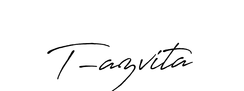 Also You can easily find your signature by using the search form. We will create T-azvita name handwritten signature images for you free of cost using Antro_Vectra_Bolder sign style. T-azvita signature style 7 images and pictures png