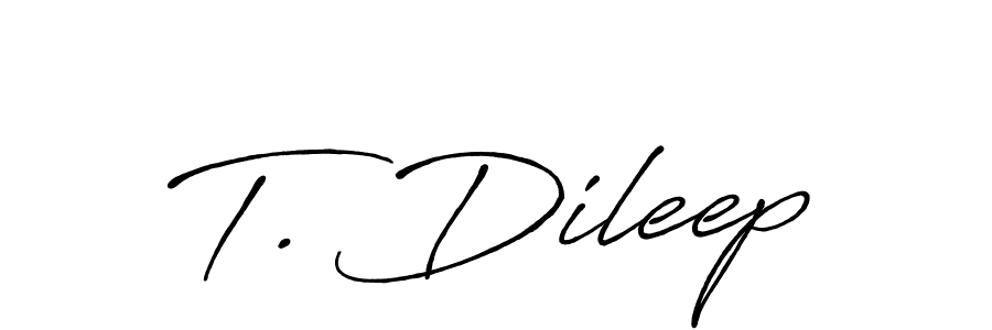 You should practise on your own different ways (Antro_Vectra_Bolder) to write your name (T. Dileep) in signature. don't let someone else do it for you. T. Dileep signature style 7 images and pictures png