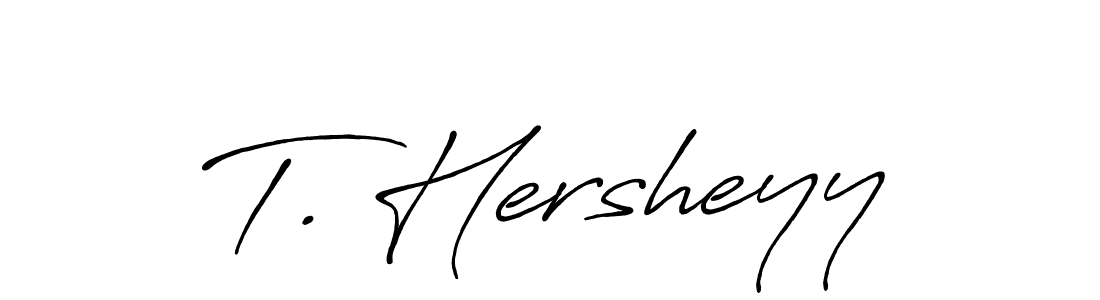 The best way (Antro_Vectra_Bolder) to make a short signature is to pick only two or three words in your name. The name T. Hersheyy include a total of six letters. For converting this name. T. Hersheyy signature style 7 images and pictures png