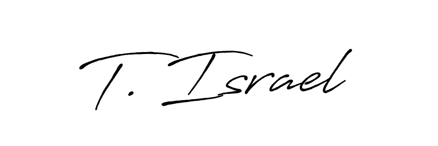 Create a beautiful signature design for name T. Israel. With this signature (Antro_Vectra_Bolder) fonts, you can make a handwritten signature for free. T. Israel signature style 7 images and pictures png