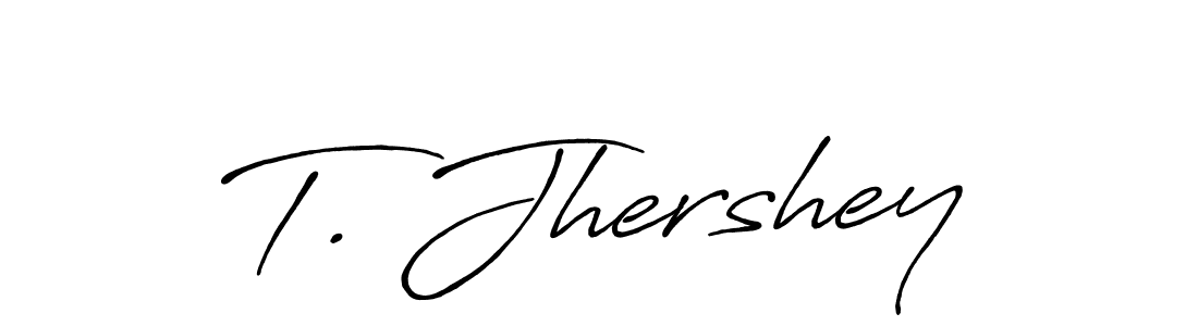 Check out images of Autograph of T. Jhershey name. Actor T. Jhershey Signature Style. Antro_Vectra_Bolder is a professional sign style online. T. Jhershey signature style 7 images and pictures png