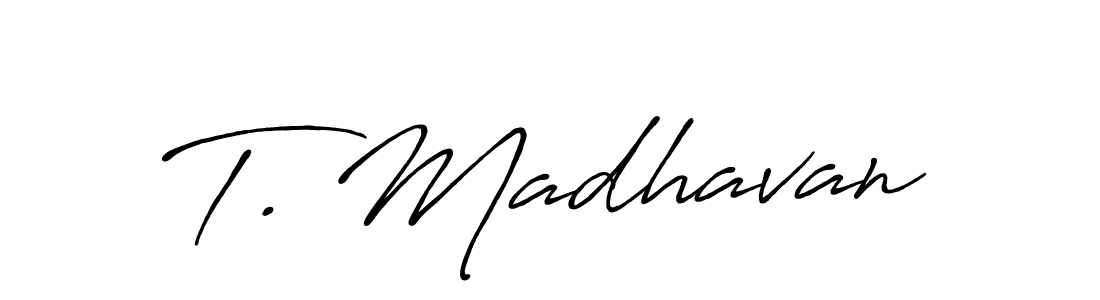 How to make T. Madhavan name signature. Use Antro_Vectra_Bolder style for creating short signs online. This is the latest handwritten sign. T. Madhavan signature style 7 images and pictures png