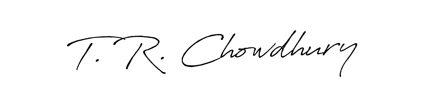 How to make T. R. Chowdhury name signature. Use Antro_Vectra_Bolder style for creating short signs online. This is the latest handwritten sign. T. R. Chowdhury signature style 7 images and pictures png