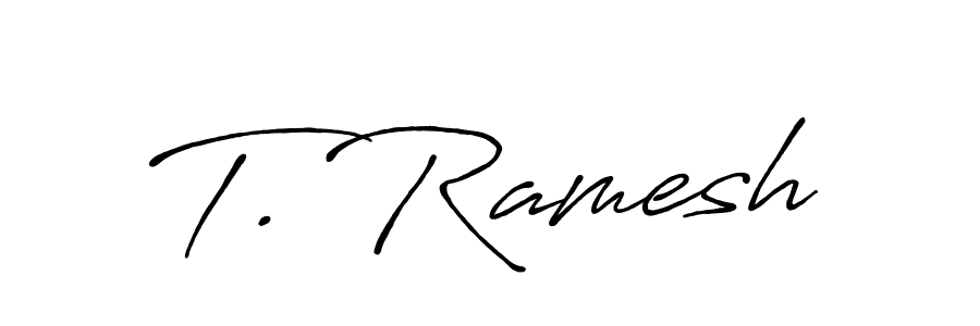 Once you've used our free online signature maker to create your best signature Antro_Vectra_Bolder style, it's time to enjoy all of the benefits that T. Ramesh name signing documents. T. Ramesh signature style 7 images and pictures png