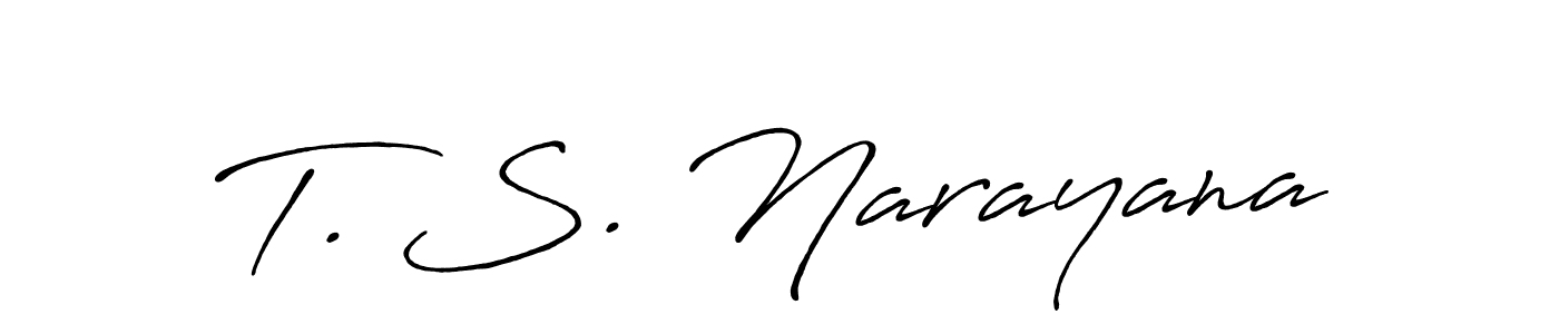 The best way (Antro_Vectra_Bolder) to make a short signature is to pick only two or three words in your name. The name T. S. Narayana include a total of six letters. For converting this name. T. S. Narayana signature style 7 images and pictures png