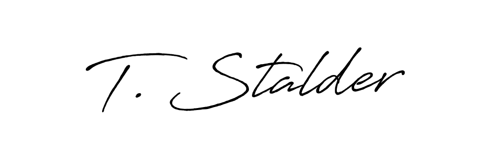 It looks lik you need a new signature style for name T. Stalder. Design unique handwritten (Antro_Vectra_Bolder) signature with our free signature maker in just a few clicks. T. Stalder signature style 7 images and pictures png