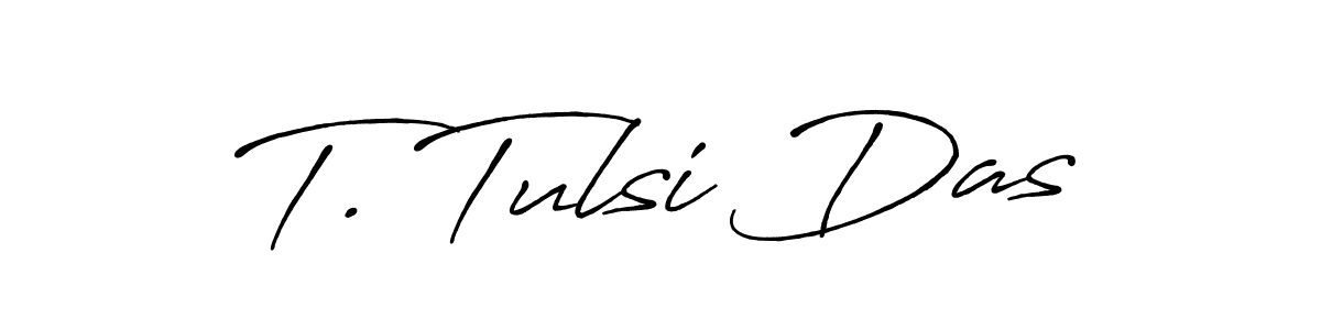 You should practise on your own different ways (Antro_Vectra_Bolder) to write your name (T. Tulsi Das) in signature. don't let someone else do it for you. T. Tulsi Das signature style 7 images and pictures png