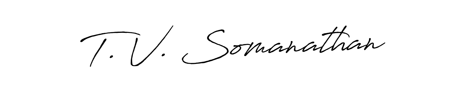 Also You can easily find your signature by using the search form. We will create T. V. Somanathan name handwritten signature images for you free of cost using Antro_Vectra_Bolder sign style. T. V. Somanathan signature style 7 images and pictures png