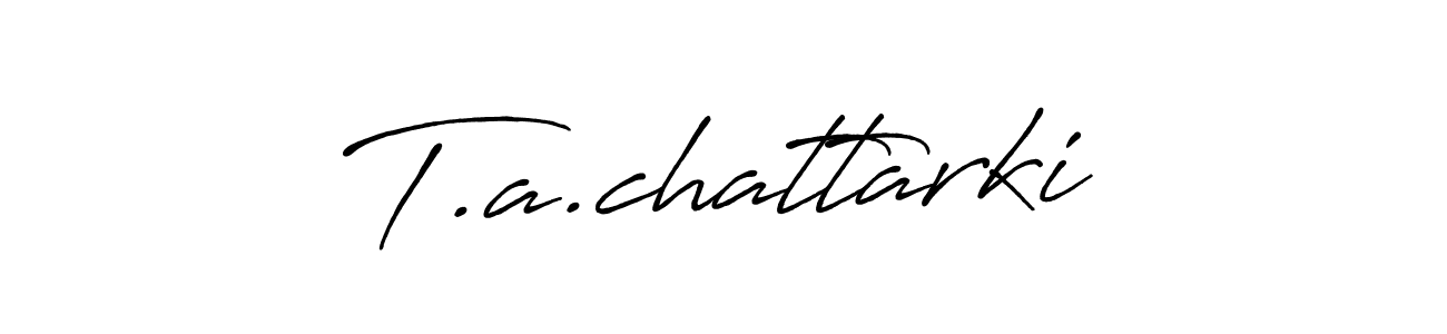 Create a beautiful signature design for name T.a.chattarki. With this signature (Antro_Vectra_Bolder) fonts, you can make a handwritten signature for free. T.a.chattarki signature style 7 images and pictures png