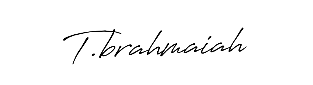 Create a beautiful signature design for name T.brahmaiah. With this signature (Antro_Vectra_Bolder) fonts, you can make a handwritten signature for free. T.brahmaiah signature style 7 images and pictures png