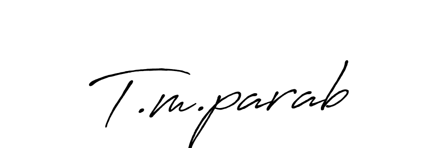 How to make T.m.parab name signature. Use Antro_Vectra_Bolder style for creating short signs online. This is the latest handwritten sign. T.m.parab signature style 7 images and pictures png