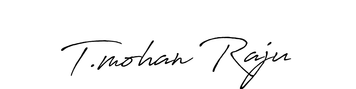 Also we have T.mohan Raju name is the best signature style. Create professional handwritten signature collection using Antro_Vectra_Bolder autograph style. T.mohan Raju signature style 7 images and pictures png