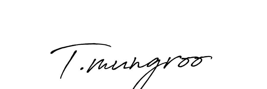 Antro_Vectra_Bolder is a professional signature style that is perfect for those who want to add a touch of class to their signature. It is also a great choice for those who want to make their signature more unique. Get T.mungroo name to fancy signature for free. T.mungroo signature style 7 images and pictures png