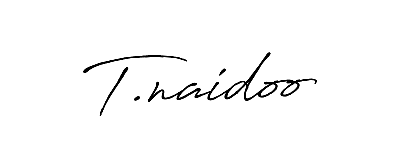 Also we have T.naidoo name is the best signature style. Create professional handwritten signature collection using Antro_Vectra_Bolder autograph style. T.naidoo signature style 7 images and pictures png