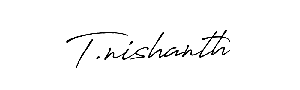 Also we have T.nishanth name is the best signature style. Create professional handwritten signature collection using Antro_Vectra_Bolder autograph style. T.nishanth signature style 7 images and pictures png