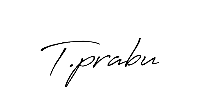 Design your own signature with our free online signature maker. With this signature software, you can create a handwritten (Antro_Vectra_Bolder) signature for name T.prabu. T.prabu signature style 7 images and pictures png