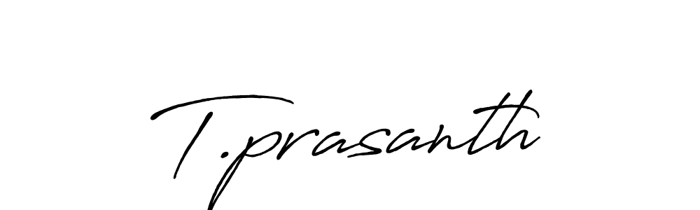 Create a beautiful signature design for name T.prasanth. With this signature (Antro_Vectra_Bolder) fonts, you can make a handwritten signature for free. T.prasanth signature style 7 images and pictures png