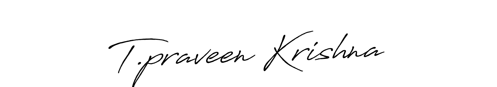 How to make T.praveen Krishna name signature. Use Antro_Vectra_Bolder style for creating short signs online. This is the latest handwritten sign. T.praveen Krishna signature style 7 images and pictures png
