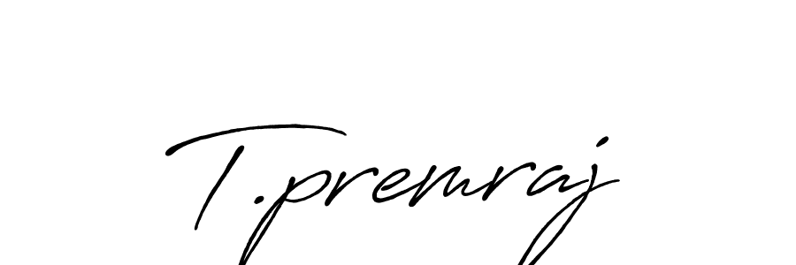 if you are searching for the best signature style for your name T.premraj. so please give up your signature search. here we have designed multiple signature styles  using Antro_Vectra_Bolder. T.premraj signature style 7 images and pictures png