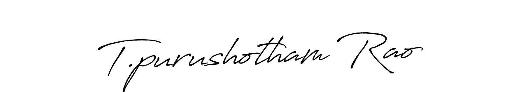 How to make T.purushotham Rao signature? Antro_Vectra_Bolder is a professional autograph style. Create handwritten signature for T.purushotham Rao name. T.purushotham Rao signature style 7 images and pictures png