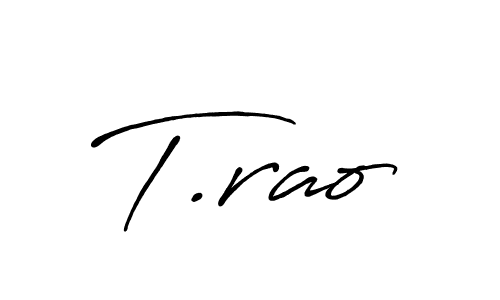 How to make T.rao name signature. Use Antro_Vectra_Bolder style for creating short signs online. This is the latest handwritten sign. T.rao signature style 7 images and pictures png